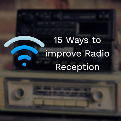Improve Radio Reception