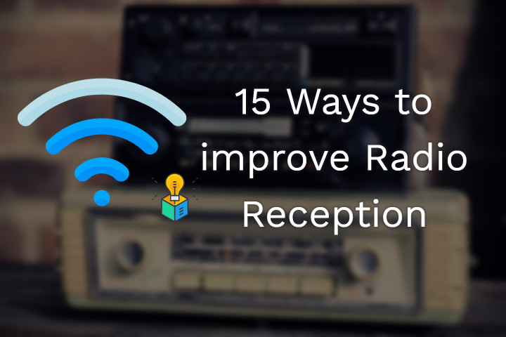 improve Radio Reception at Home and in Cards