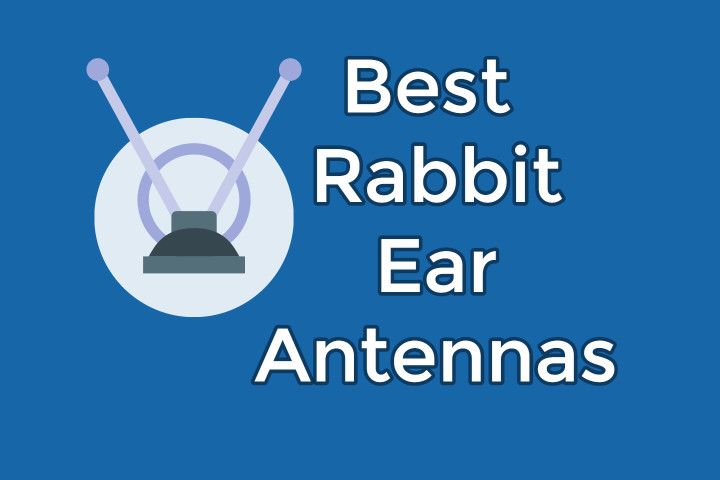 Best Rabbit Ear Antennas