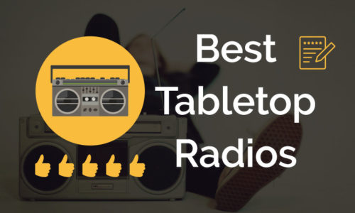 Best Tabletop Radios to buy