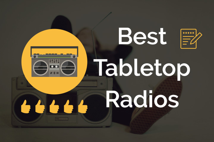 Best Tabletop Radios Review