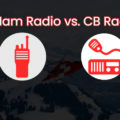 Ham vs. CB Radio: Differences & How they Work?