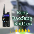 Best Baofeng Radio of 2024 (Expert Picks)