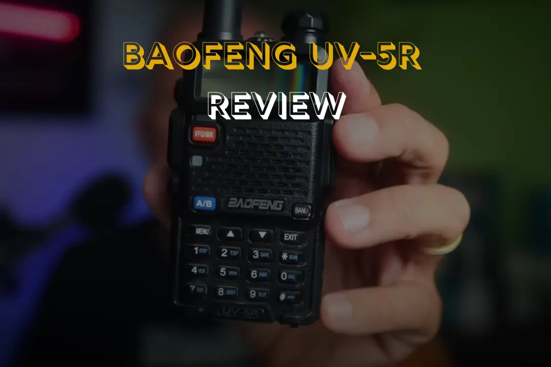 Baofeng UV-5R Review