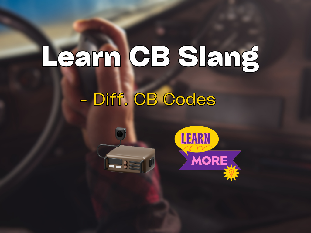 CB Radio Lingo CB Codes & Their Meaning [Learn CB Slang]