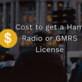 Cost to get a Ham Radio License or GMRS License in the USA