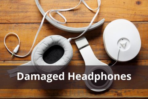 Damaged Headphones