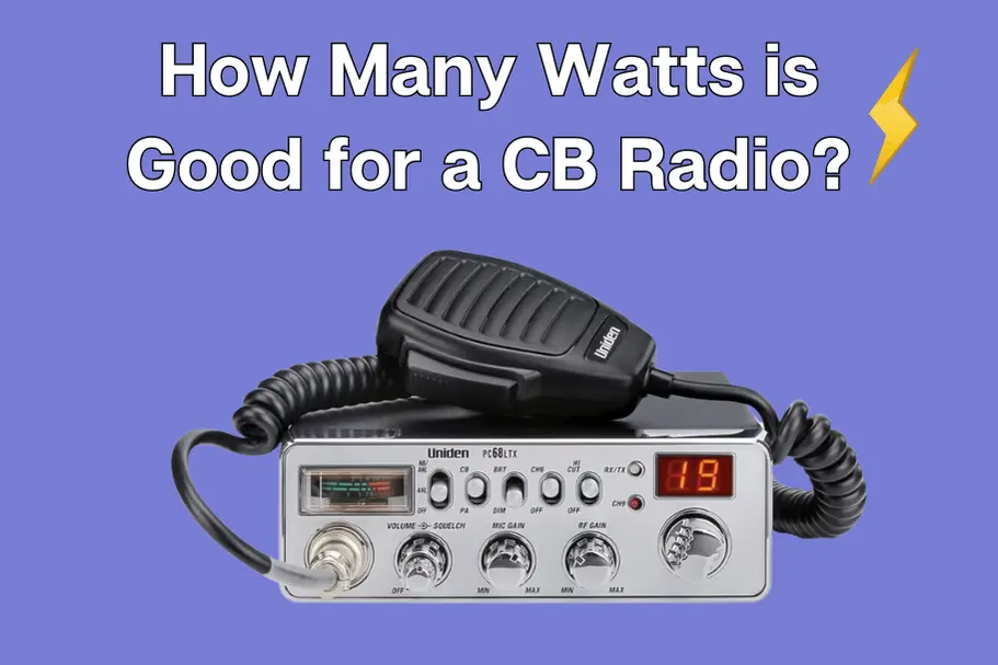 How Many Watts is Good for a CB Radio? 1 SaveNetRadio How Many Watts is Good for a CB Radio