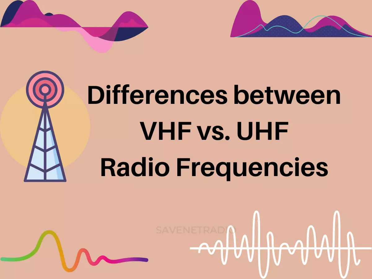 ansvar peeling Besætte VHF vs. UHF Radio Frequencies: Differences Explained - SaveNetRadio