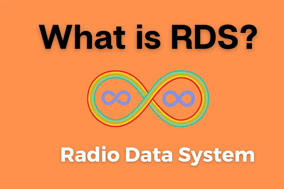 What Is RDS (Radio Data System)