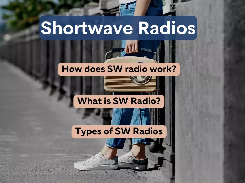 What Is Shortwave Radio? - 7 Facts You Should Know 1 SaveNetRadio What Is Shortwave Radio? - How does SW Radio Work?